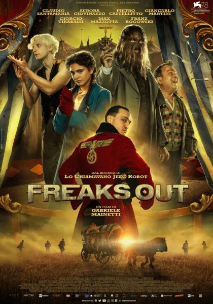 Freaks Out finalmente al cinema! Giorgio Tirabassi nel cast!